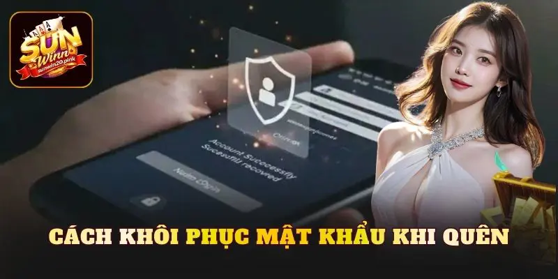 Cách khôi phục mật khẩu khi quên