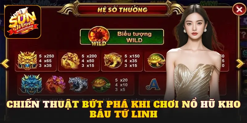 Chiến thuật bứt phá khi chơi nổ hũ Kho Báu Tứ Linh