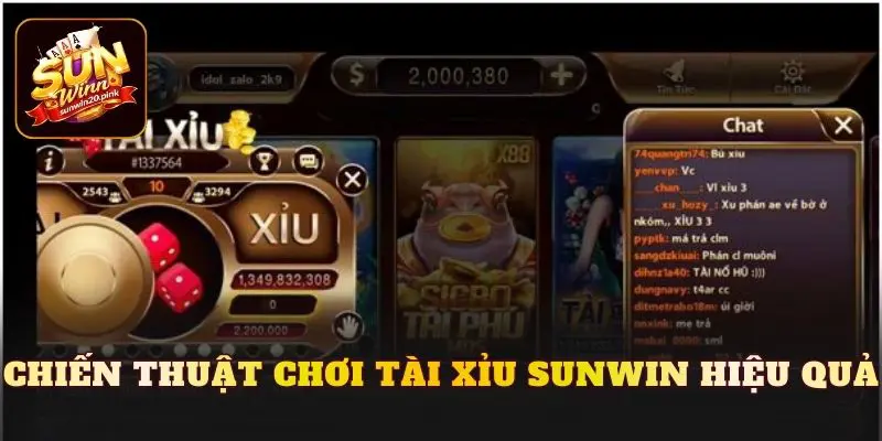 Chiến thuật chơi tài xỉu Sunwin hiệu quả