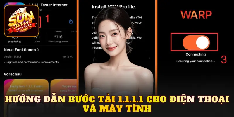 Hướng dẫn bước tải 1.1.1.1 cho điện thoại và máy tính