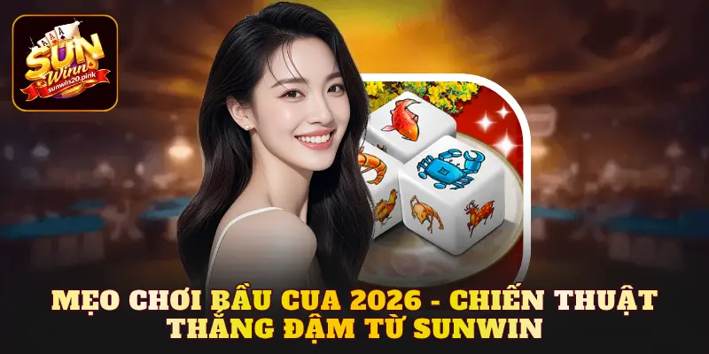 mẹo chơi bầu cua