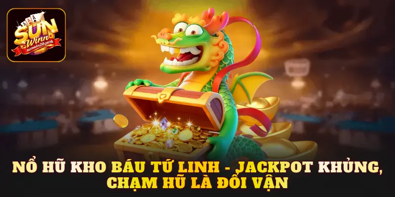 Nổ hũ Kho Báu Tứ Linh