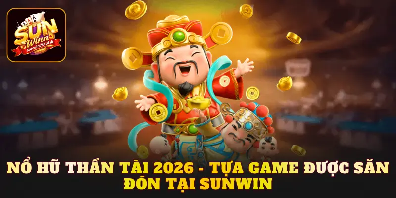 Nổ Hũ Thần Tài